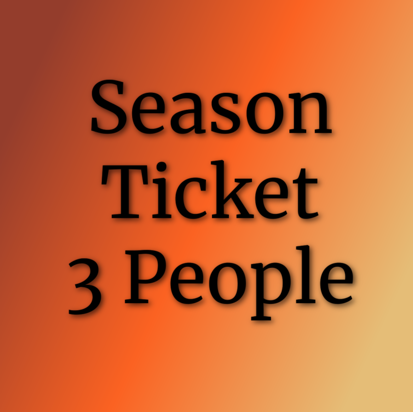 SEASON TICKET - 3 PEOPLE